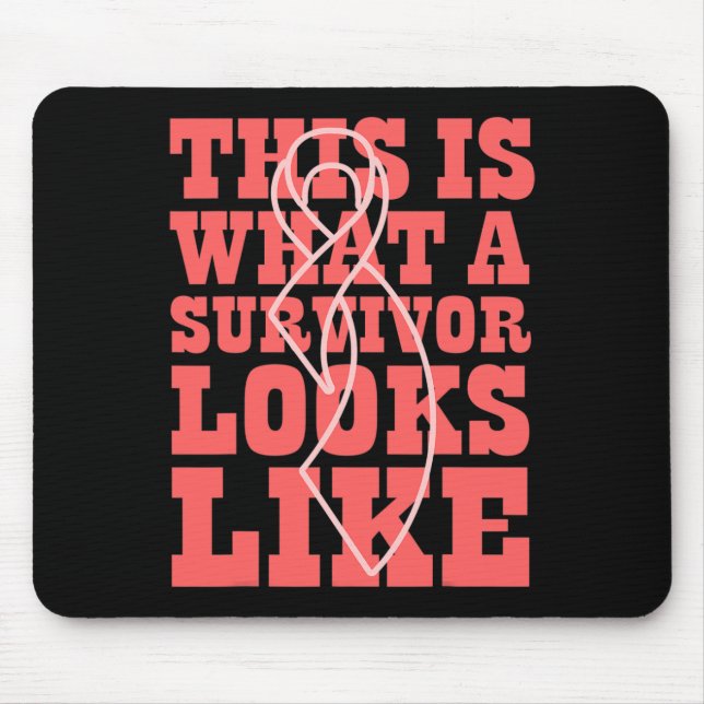 Cancer Awareness This Is What A Survivor Looks Lik Mousepad (Vorne)