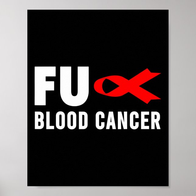 Cancer - Blood Cancer Awareness 3  Poster (Vorne)