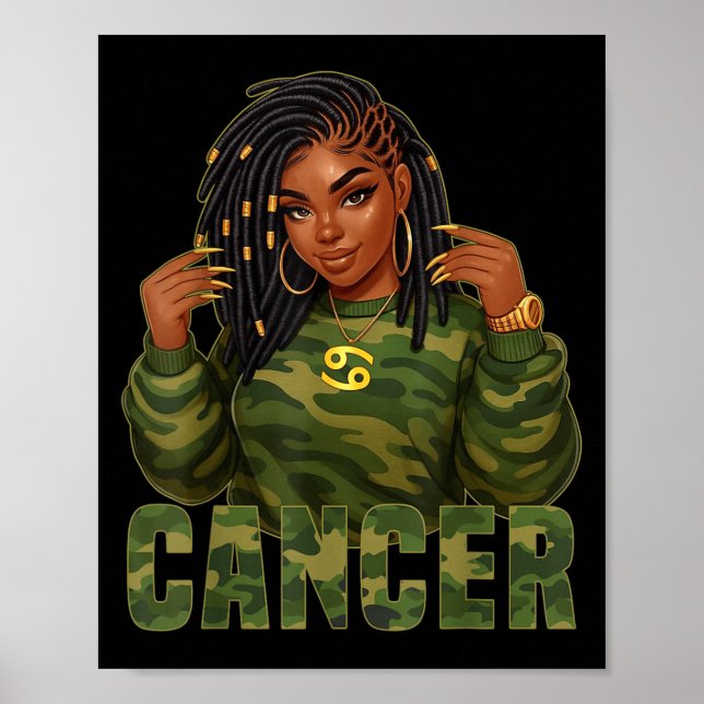 Cancer Queen Loc&#39;d Black Woman Camouflage Zodi Poster (Vorne)