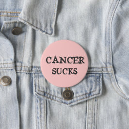 CANCER SIND ZUM KOTZEN BUTTON