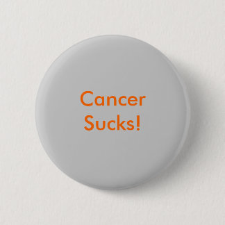 CancerSucks! Button
