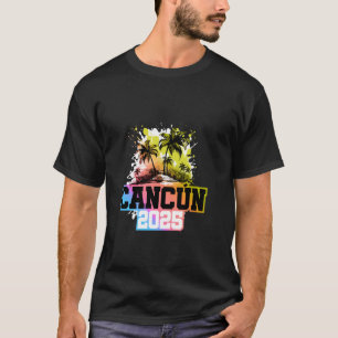Cancun 2025 Mexiko Bunt Teamurlaub T-Shirt