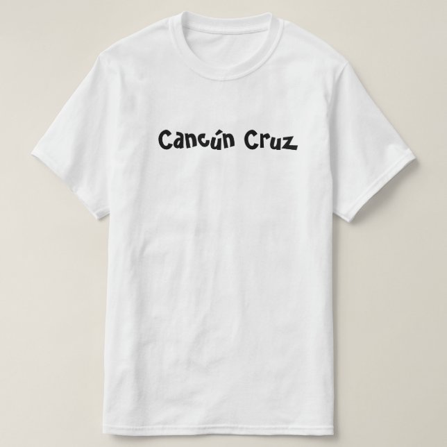 Cancún Cruz T-Shirt (Design vorne)