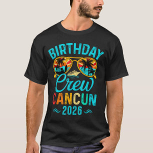 Cancun-Geburtstags-Crew-Urlaub 2026 Familie passen T-Shirt