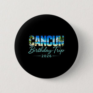 Cancun Geburtstagsreise 2026 Mexiko Urlaub Strand Button