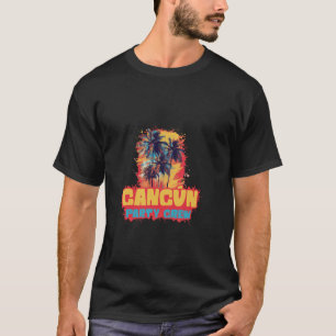 Cancun Mexiko Party Crew Urlaub Angebot T-Shirt
