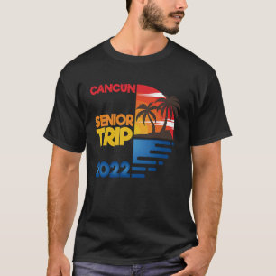 Cancun Senior Reise 2022 passende Gruppe T-Shirt
