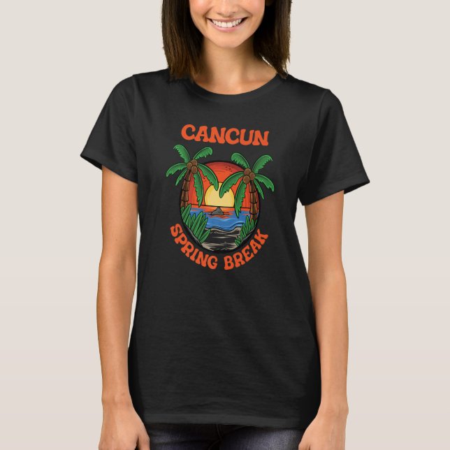 Cancun Spring Break School Vacation Beach Trip Col T-Shirt (Vorderseite)