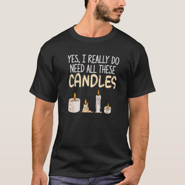 Candle Making for a Candle Making T-Shirt (Vorderseite)