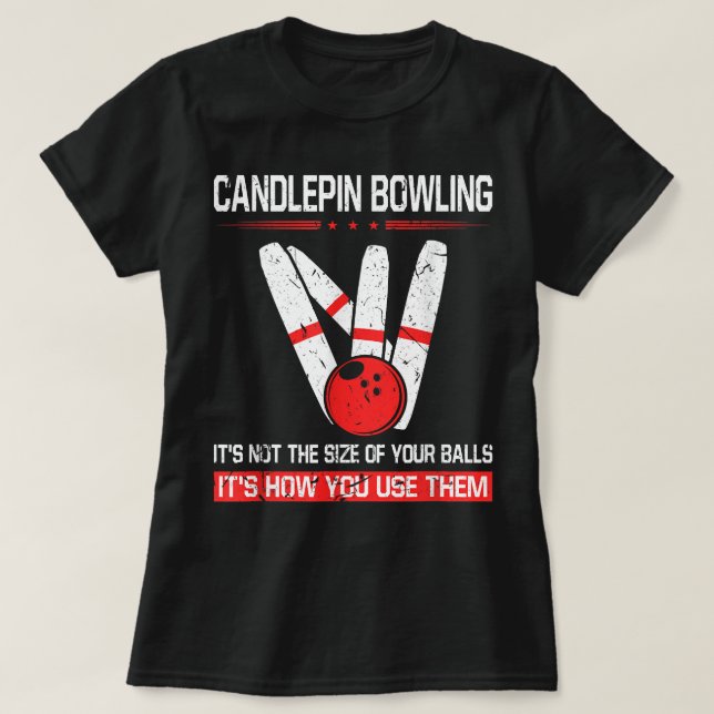 Candlepin Bowling Größe der Balls Funny New Englan T-Shirt (Design vorne)