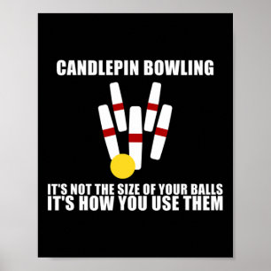 Candlepin-Bowling nicht die Größe von LL New Engla Poster