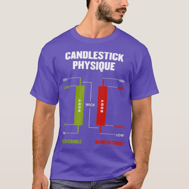 Candlestick Physical Stock Market Day Trader T-Shirt (Vorderseite)