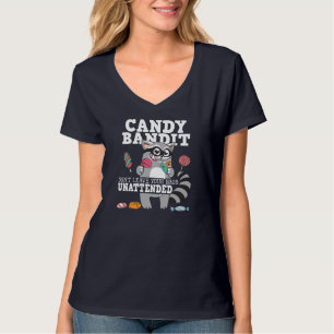 Candy Bandit Verlass deine Taschen nicht unbeaufsi T-Shirt