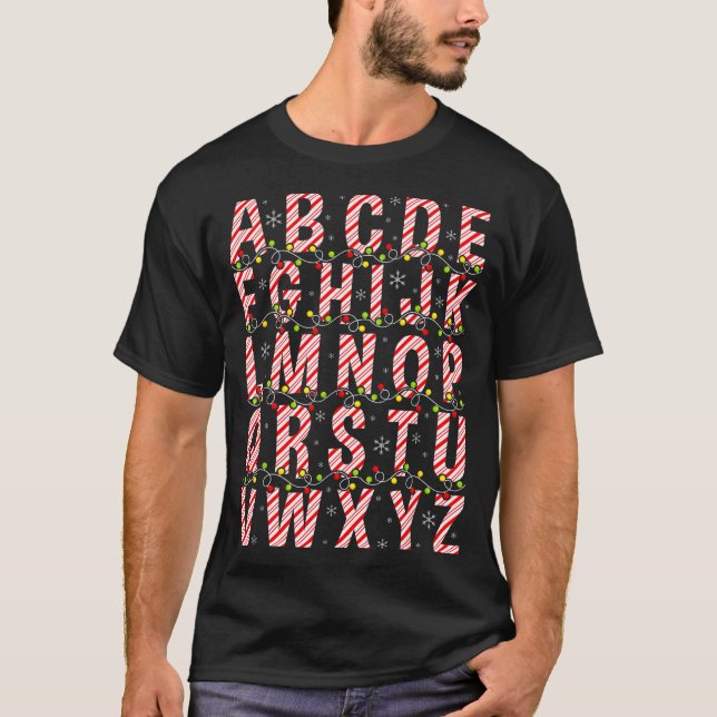 Candy Cane Alphabet Christmas Lights Teacher Schoo T-Shirt (Vorderseite)