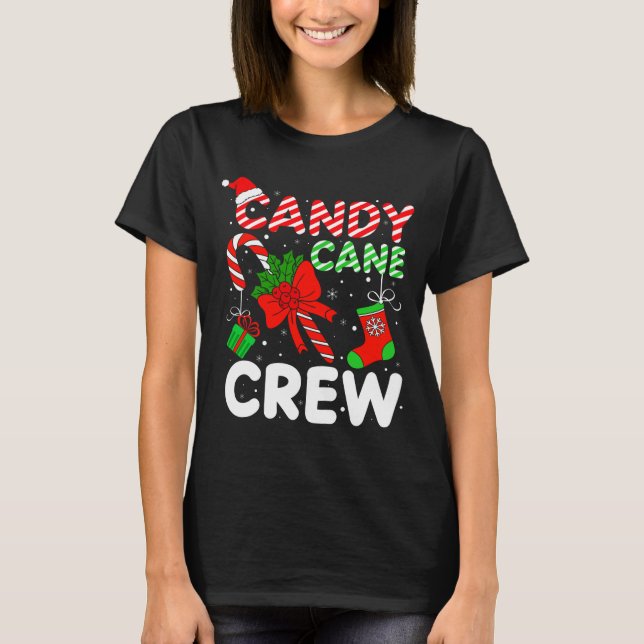 Candy Cane Crew Christmas Funny Xmas Matching Fami T-Shirt (Vorderseite)