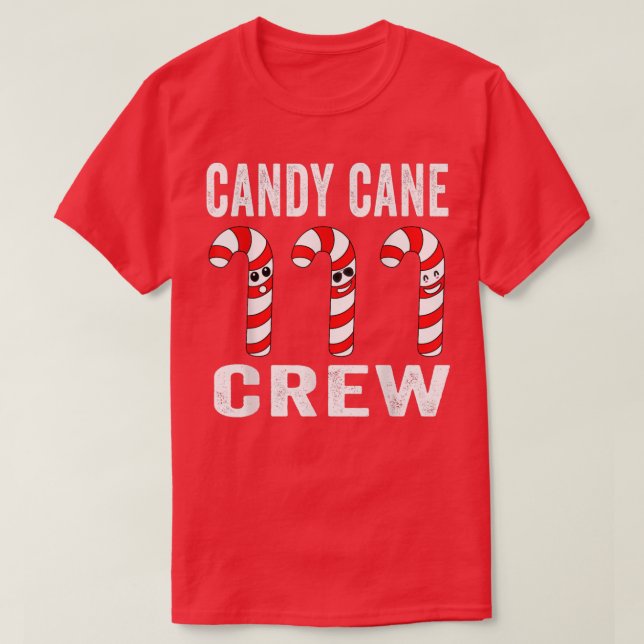 Candy Cane Crew Funny Christmas Candy Ca T-Shirt (Design vorne)