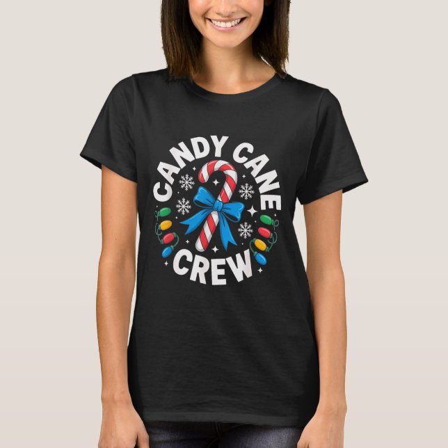 Candy Cane Crew Funny Christmas Candy Lover X-mas  T-Shirt (Vorderseite)