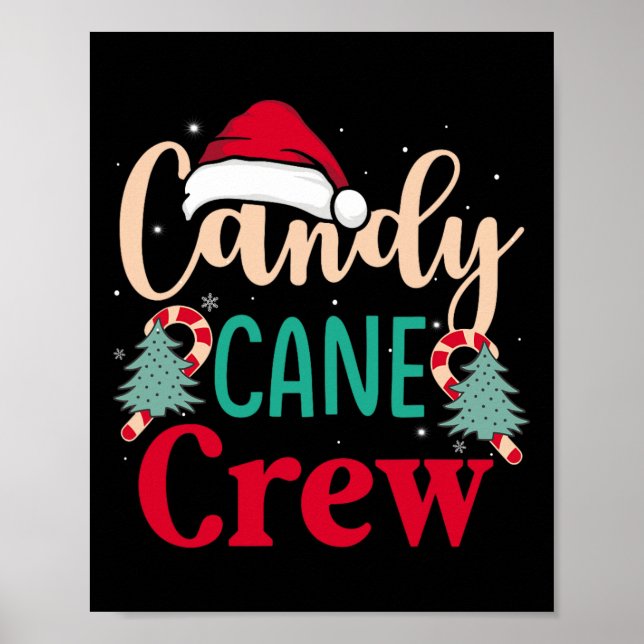 Candy Cane Crew Spaß Weihnachten Candy Lover Xmas  Poster (Vorne)