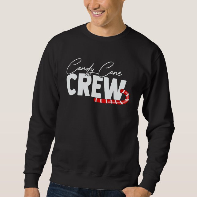 Candy Cane Crew Sugar Walking Stick Sweets Cookies Sweatshirt (Vorderseite)