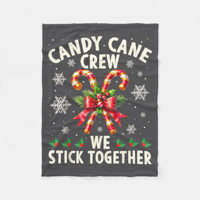 Candy Cane Crew We Stick Together Christmas Costum Fleecedecke (Vorderseite)