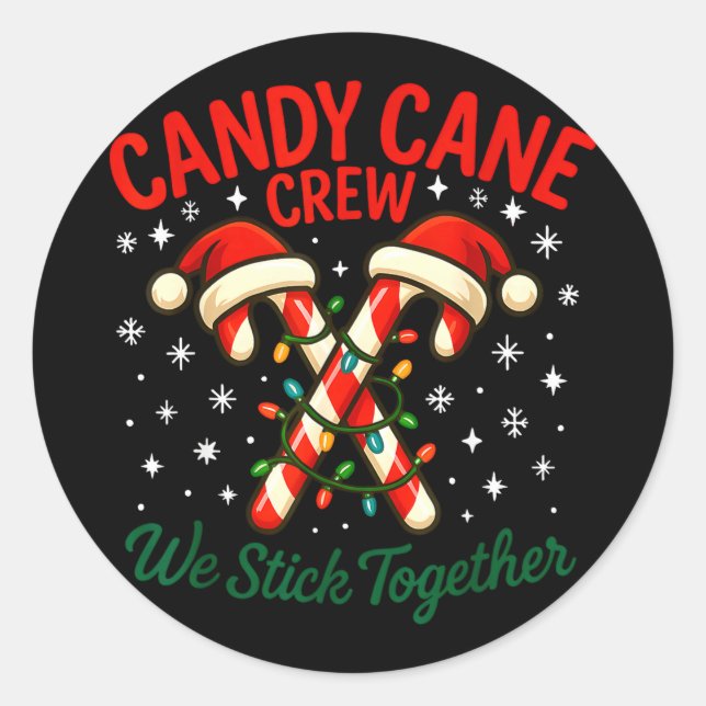 Candy Cane Crew We Stick Together Christmas Costum Runder Aufkleber (Vorderseite)