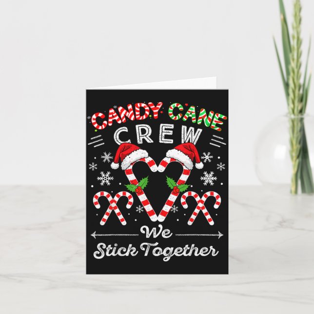 Candy Cane Crew We Stick Together Christmas Xmas M Karte (Vorderseite)