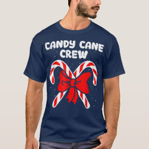 Candy Cane Crew Weihnachtslieder Süßigkeiten Famil T-Shirt