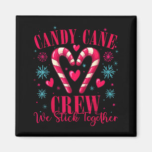 Candy Cane Crew Wir halten zusammen Weihnachtskost Magnet