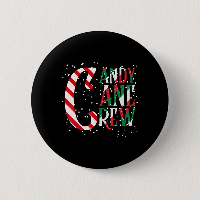 Candy Cane Crew Xmas Matching Family Candy Cr Button (Vorderseite)