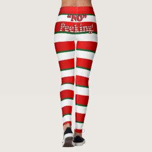 Candy Cane Streifen - Keine Pisse - Spaß Leggings
