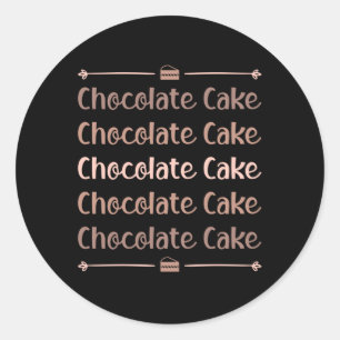 Candy Cocoa Chocolate Cake Day Süßes Geschenk Idee Runder Aufkleber