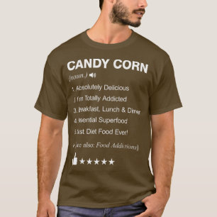 Candy Corn Definition: Funny T-Shirt