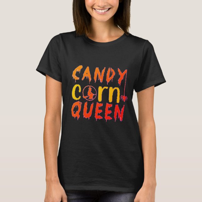 Candy Corn Queen T-Shirt (Vorderseite)