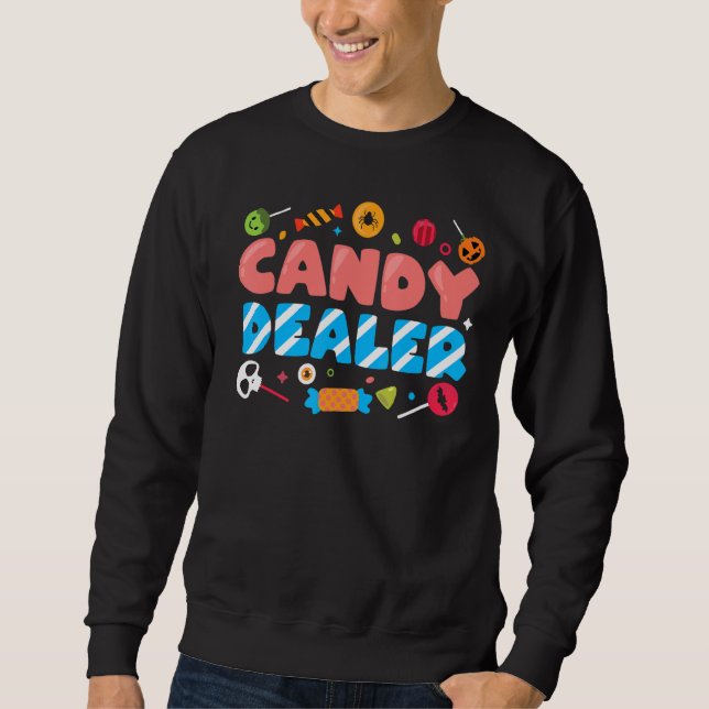 Candy Dealer Niedliche lustige Trick oder behandel Sweatshirt (Vorderseite)