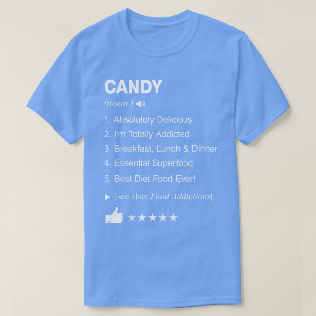 Candy Definition bedeutet Funny T-Shirt (Design vorne)