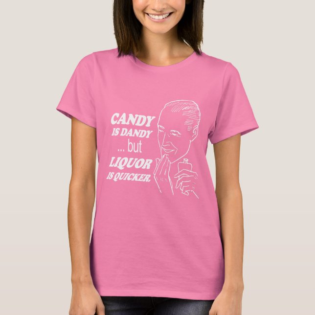 CANDY IS DANDY T-Shirt (Vorderseite)