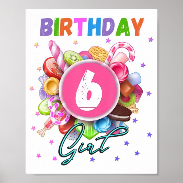 Candy Land Birthday Party Girl Age 6 Poster (Vorne)