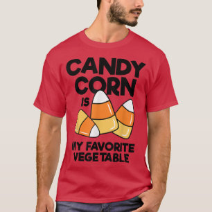 Candy Mais ist mein Lieblings-Gemüse Kinder Erwach T-Shirt