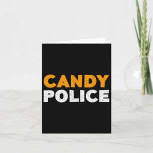 Candy Police Halloween Shirt Karte