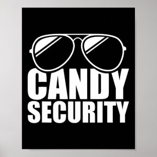 Candy Security Funny Easy Halloween Kostüm Erwachs Poster