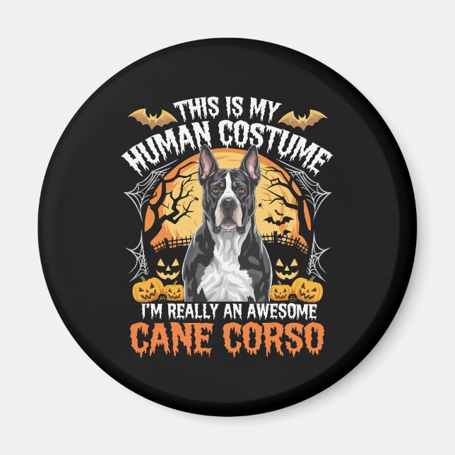 Cane Corso Dog Phantastisches Kostüm Halloween Magnet (Vorne)