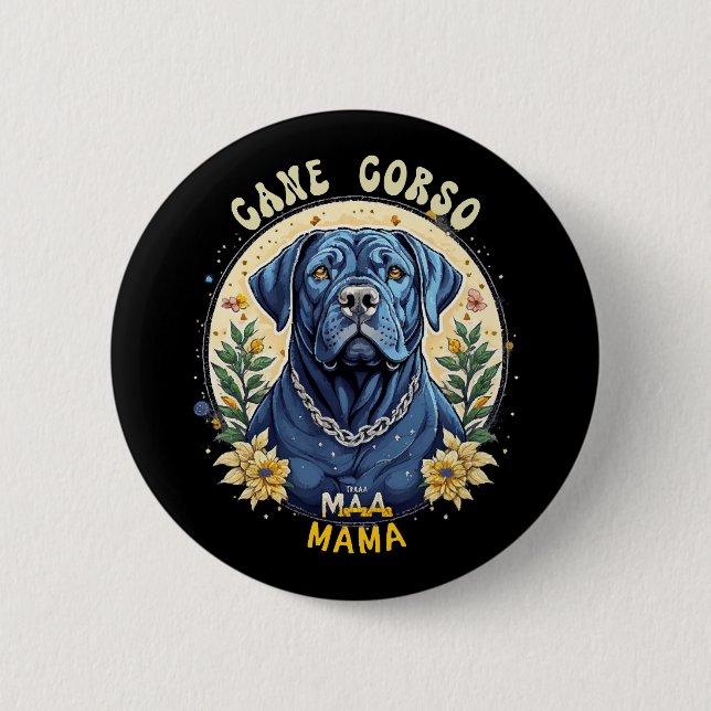 Cane Corso Mama Button (Vorderseite)