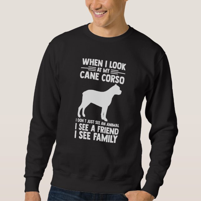 Cane Corso Owner Sweatshirt (Vorderseite)