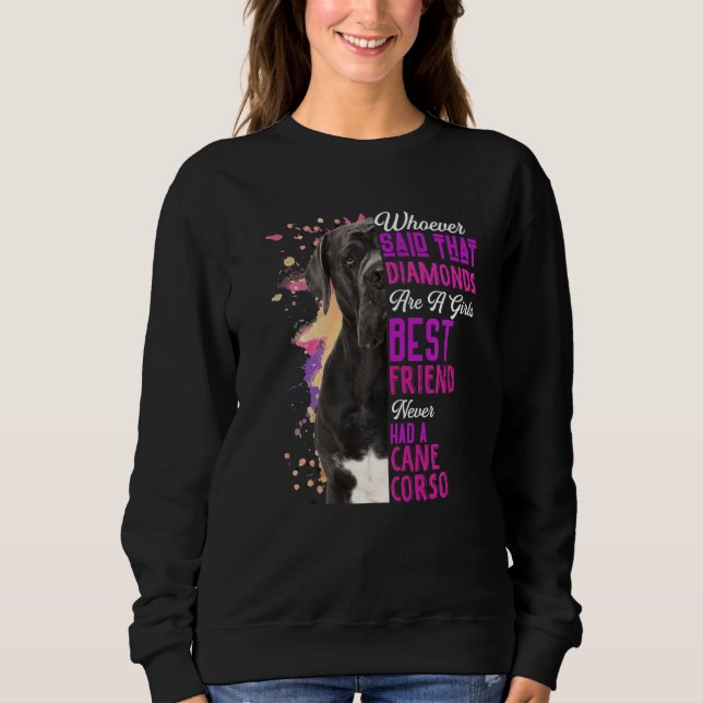 Cane Corso sind der beste Freund eines Mädchens Hu Sweatshirt (Vorderseite)