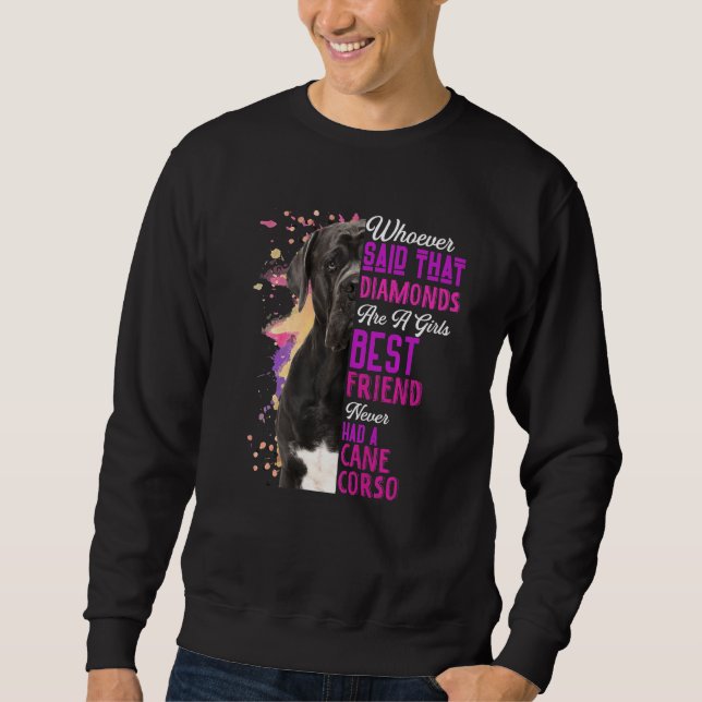 Cane Corso sind der beste Freund eines Mädchens Hu Sweatshirt (Vorderseite)