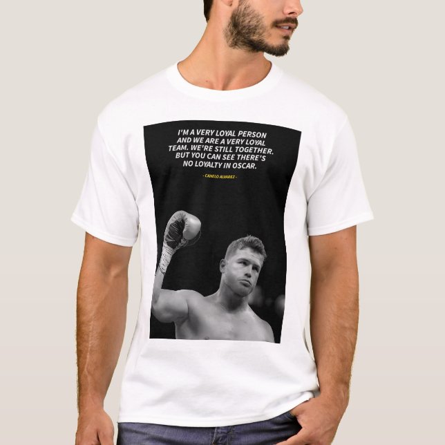 Canelo Alvarez quotes T-Shirt (Vorderseite)