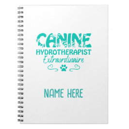 Canine Hydrotherapeut Extraordinaire Personalisier Notizblock