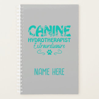 Canine Hydrotherapeut Extraordinaire Personalisier Planer