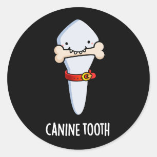 Canine Tooth Funny Dental Puff Dark BG Runder Aufkleber