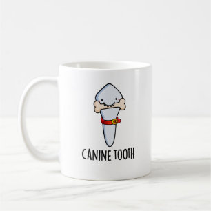 Canine Tooth Funny Dental Puff Kaffeetasse